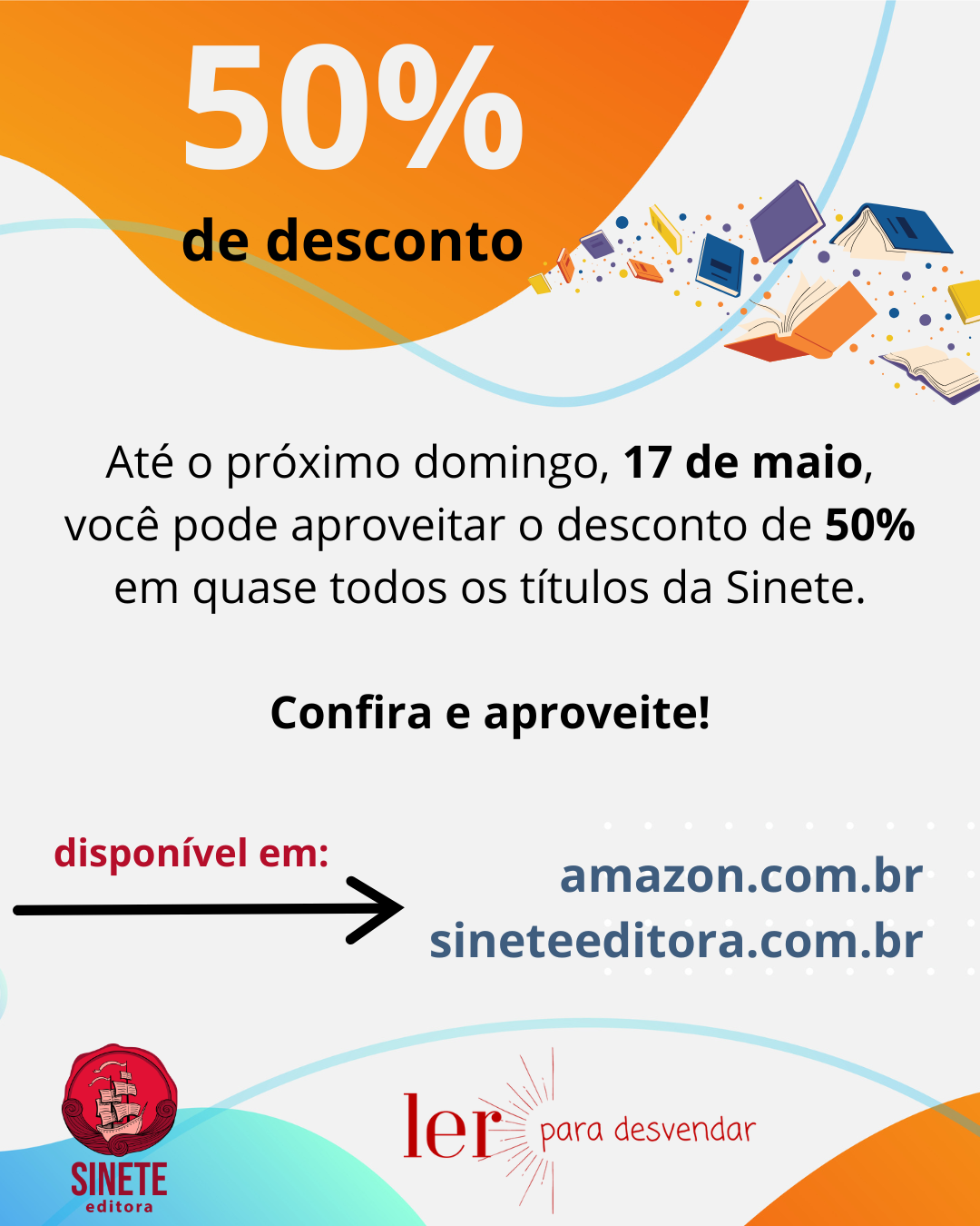 50% de desconto até dia 17 de maio